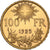 1925-B スイス ブレネリ 100フラン金貨 NGC MS65