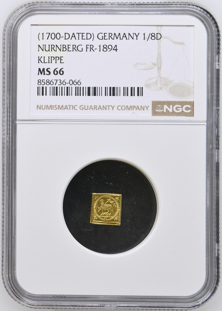 1700年 ドイツ ニュルンベルク ラムダカット 1/8ダカット金貨 クリッペ NGC MS66